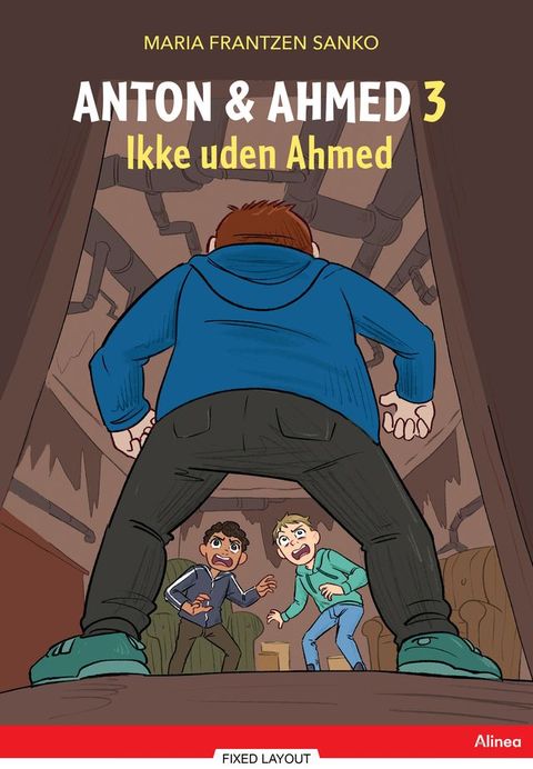 Anton og Ahmed 3, Ikke uden Ahmed, Rød Læseklub(Kobo/電子書)