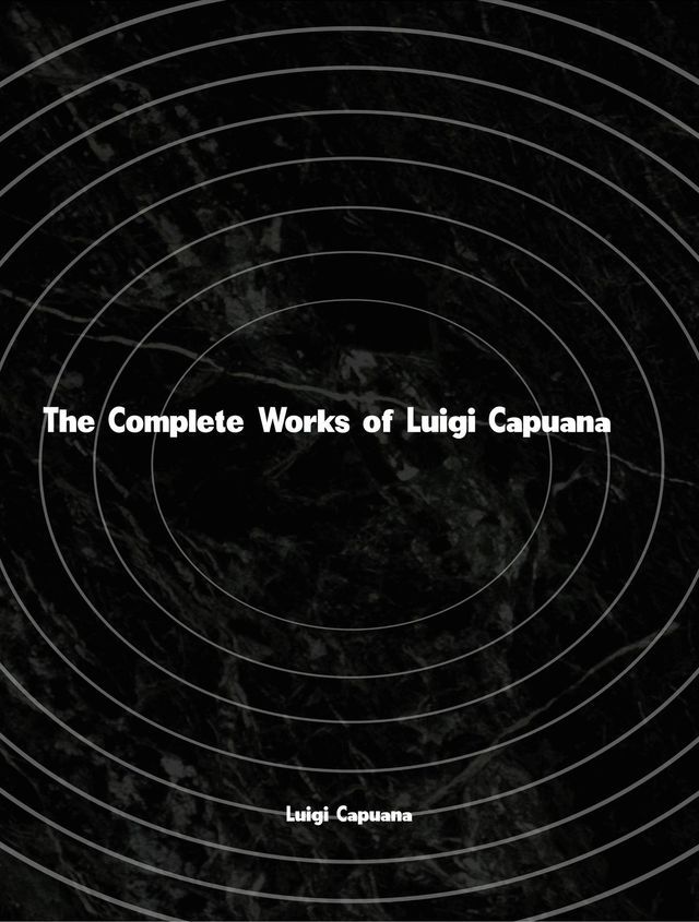  The Complete Works of Luigi Capuana(Kobo/電子書)