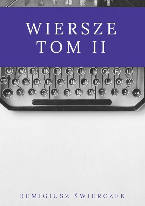 Wiersze tom II(Kobo/電子書)