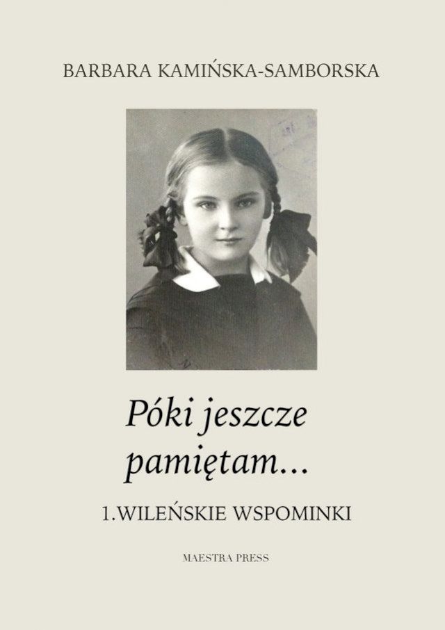  P&oacute;ki jeszcze pamiętam…(Kobo/電子書)