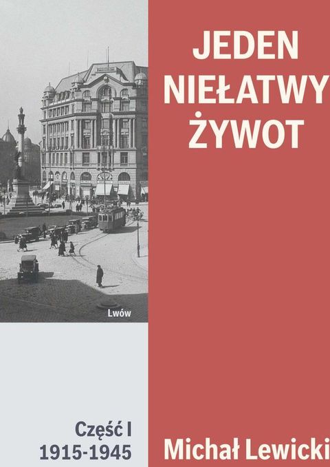 Jeden niełatwy żywot(Kobo/電子書)