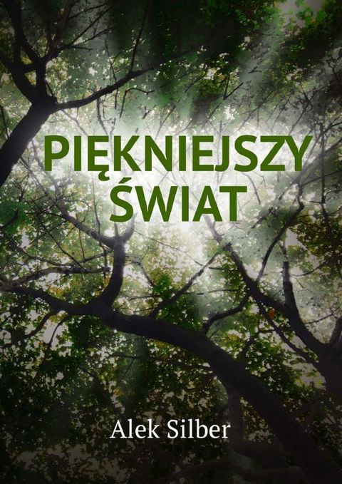 Piękniejszy świat(Kobo/電子書)