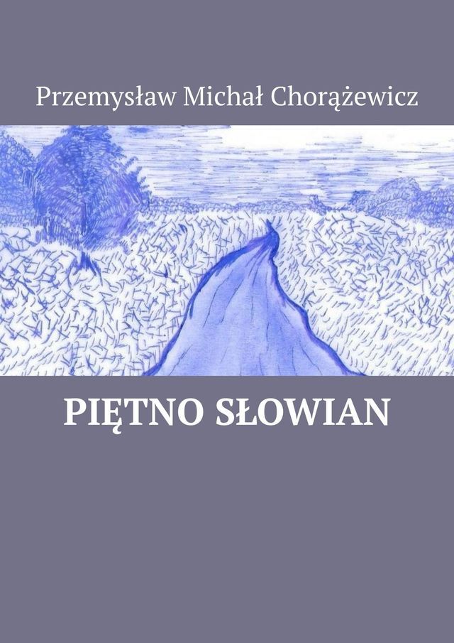  Piętno Słowian(Kobo/電子書)