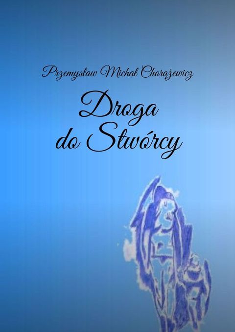 Droga do&nbsp;Stw&oacute;rcy(Kobo/電子書)