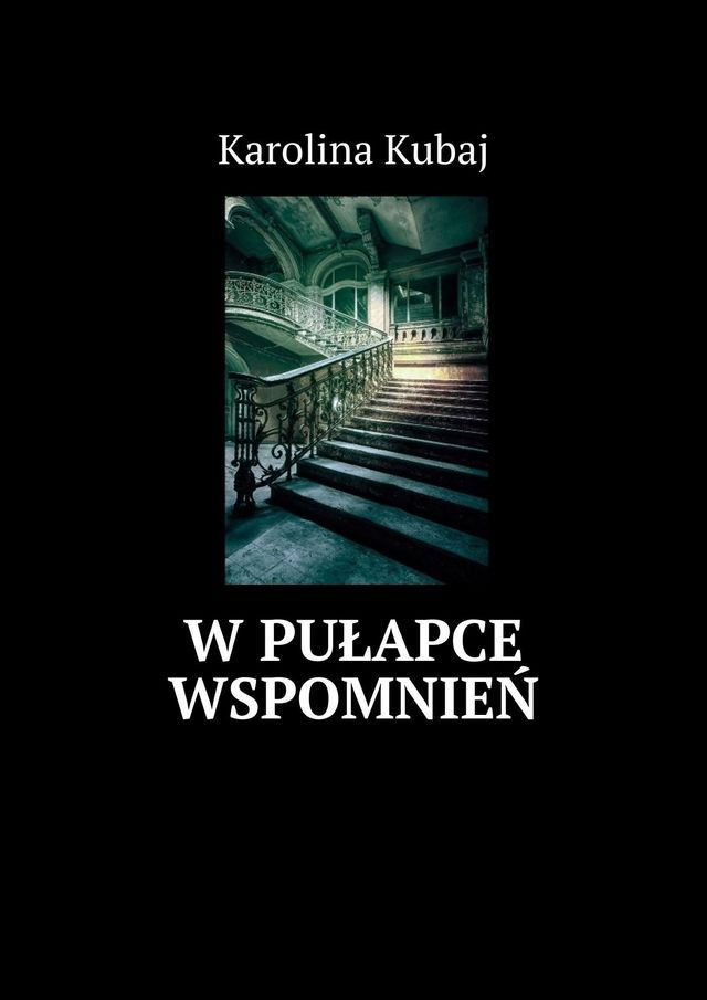  W&nbsp;pułapce wspomnień(Kobo/電子書)