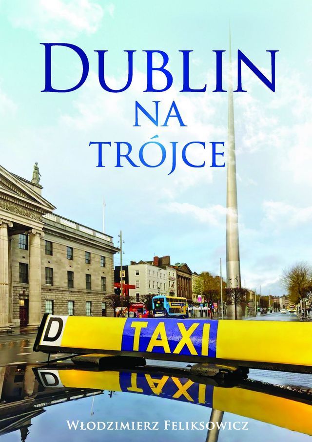  Dublin Na&nbsp;Tr&oacute;jce(Kobo/電子書)