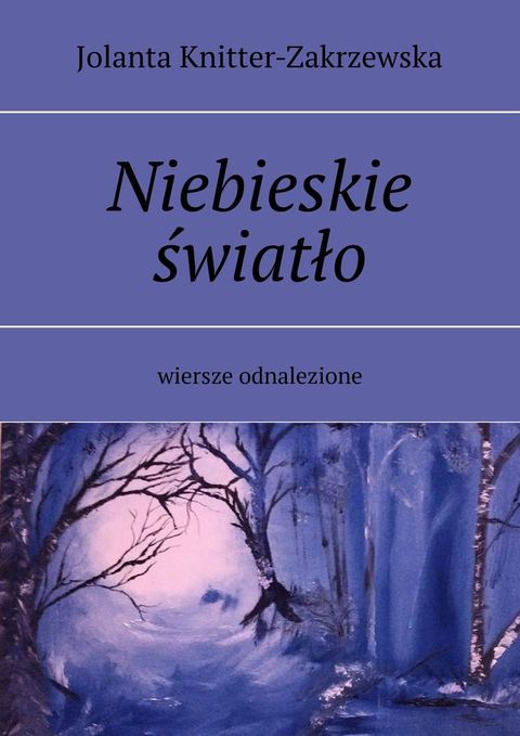 Niebieskie światło(Kobo/電子書)