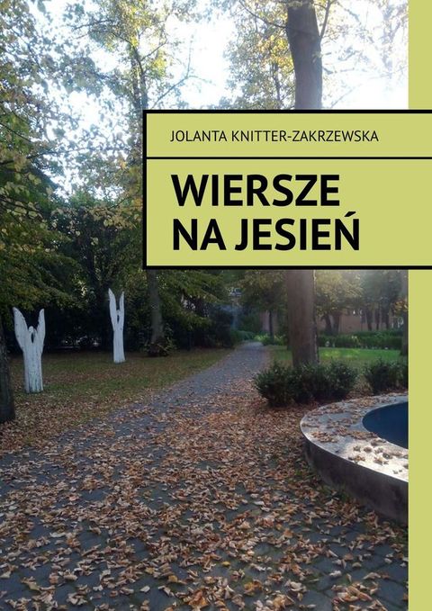 wiersze na&nbsp;jesień(Kobo/電子書)