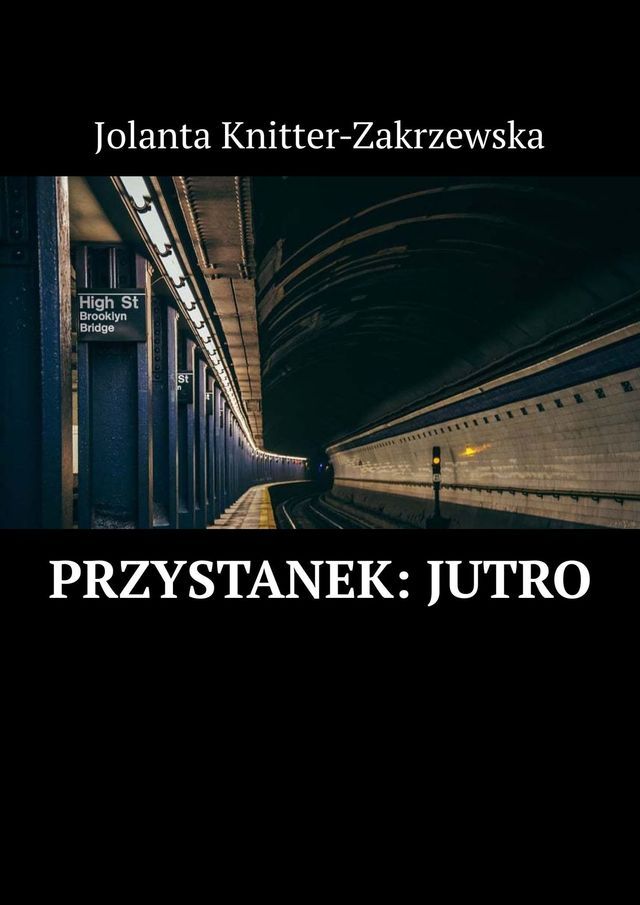  Przystanek: Jutro(Kobo/電子書)