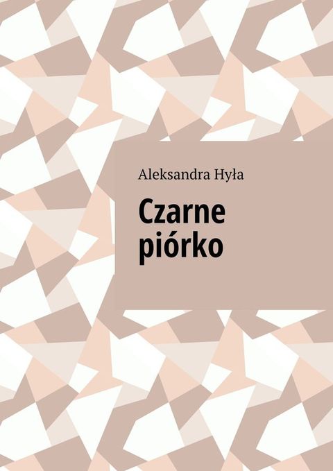 Czarne pi&oacute;rko(Kobo/電子書)