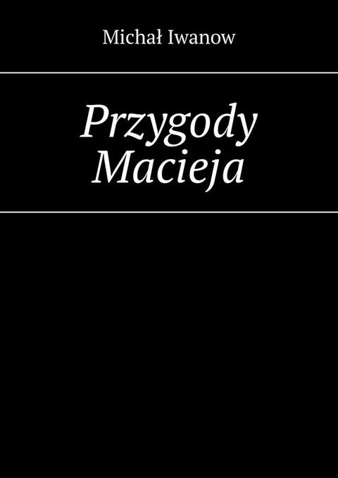 Przygody Macieja(Kobo/電子書)