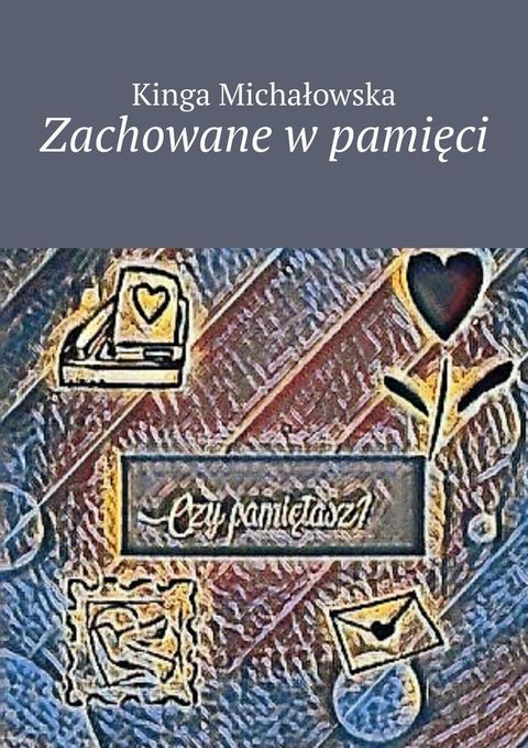 Zachowane w&nbsp;pamięci(Kobo/電子書)