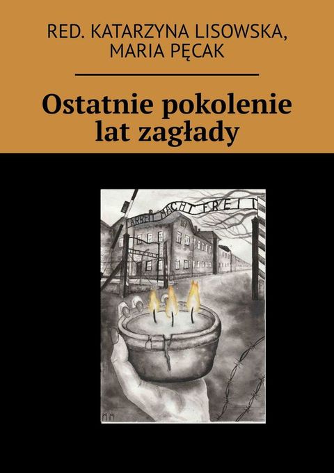 Ostatnie pokolenie lat zagłady(Kobo/電子書)