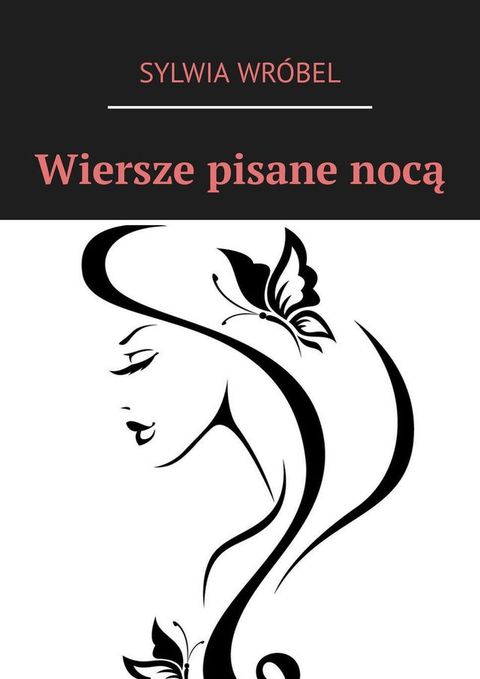 Wiersze pisane&nbsp;nocą(Kobo/電子書)