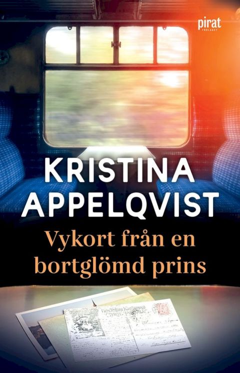 Vykort fr&aring;n en bortgl&ouml;md prins(Kobo/電子書)