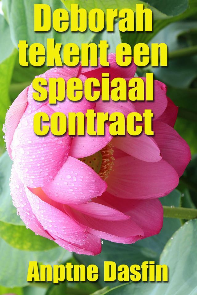  Deborah tekent een speciaal contract(Kobo/電子書)