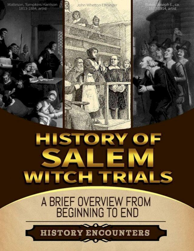  History of Salem Witch Trials(Kobo/電子書)