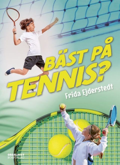 B&auml;st p&aring; tennis?(Kobo/電子書)