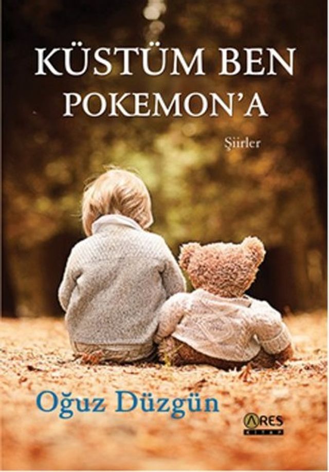  Küstüm Ben Pokemon'a(Kobo/電子書)