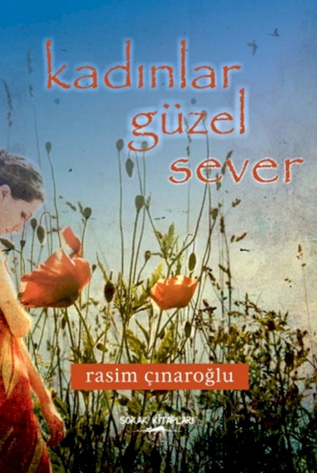  Kadınlar G&uuml;zel Sever(Kobo/電子書)