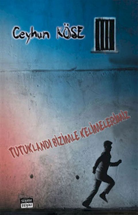 Tutuklandı Bizimle Kelimelerimiz(Kobo/電子書)