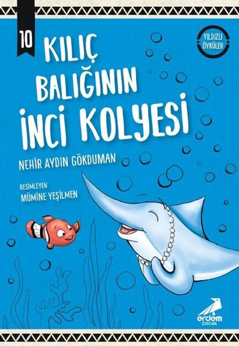 Kılı&ccedil; Balığının İnci Kolyesi(Kobo/電子書)