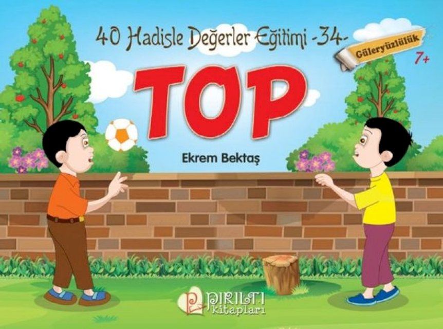  Top - G&uuml;lery&uuml;zl&uuml;l&uuml;k - Hadislerle Değerler Eğitimi 34(Kobo/電子書)