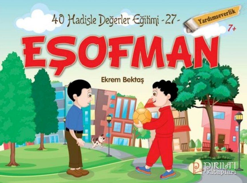  Eşofman - Yardımseverlik - Hadislerle Değerler Eğitimi 27(Kobo/電子書)