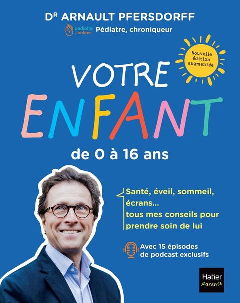 Votre enfant de 0 &agrave; 16 ans(Kobo/電子書)