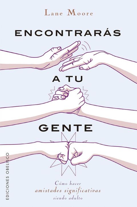 Encontrar&aacute;s a tu gente(Kobo/電子書)