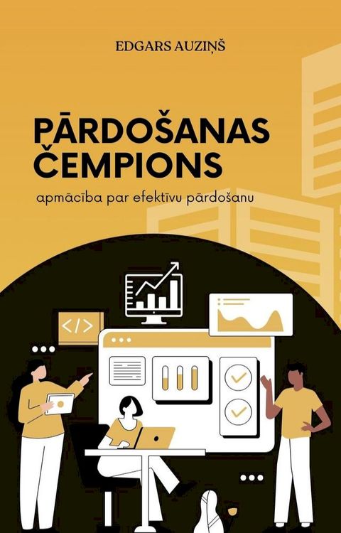 Pārdo&scaron;anas čempions:apmācība par efektīvu pārdo&scaron;anu(Kobo/電子書)