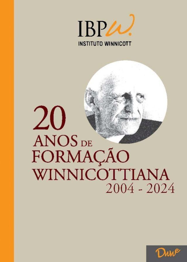  20 anos de Formação Winnicottiana: 2004-2024(Kobo/電子書)