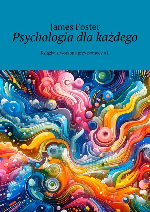 Psychologia dla&nbsp;każdego(Kobo/電子書)