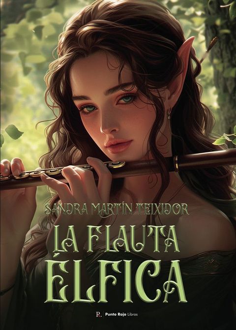 La flauta élfica(Kobo/電子書)