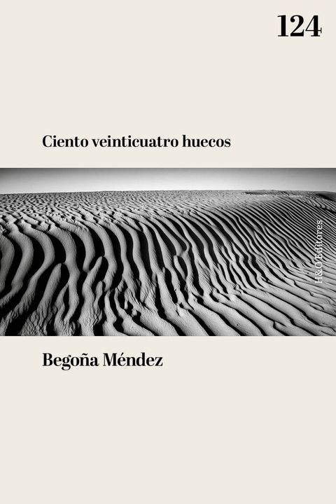 Ciento veinticuatro huecos(Kobo/電子書)