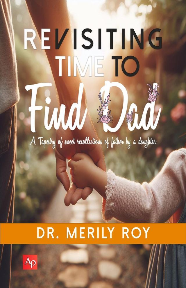  Revisiting Time To Find Dad(Kobo/電子書)