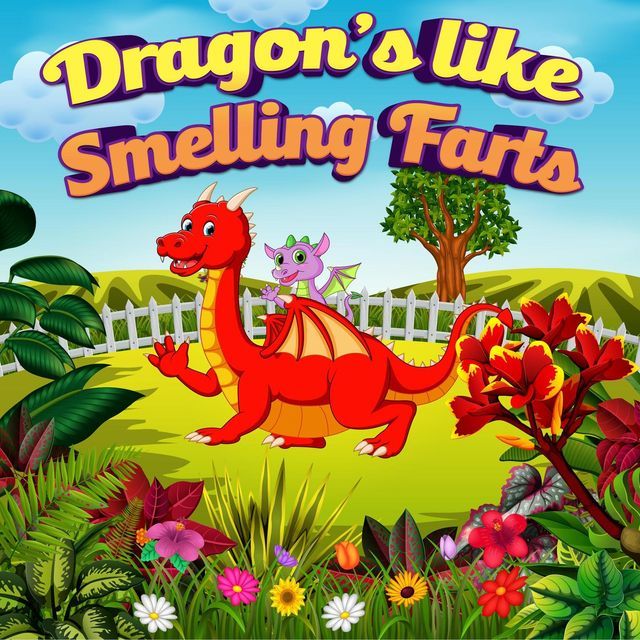  Dragon's Like Smelling Farts(Kobo/電子書)