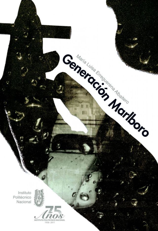  Generacion Marlboro(Kobo/電子書)