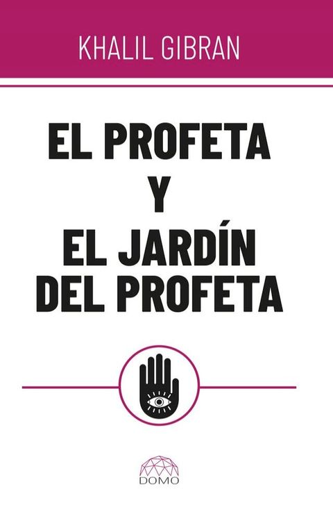 El profeta y el jard&iacute;n del profeta(Kobo/電子書)