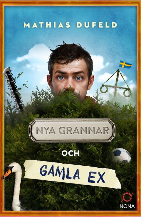 Nya grannar och gamla ex(Kobo/電子書)