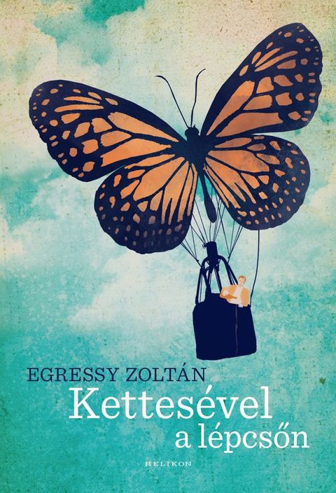 Kettes&eacute;vel a l&eacute;pcsőn(Kobo/電子書)