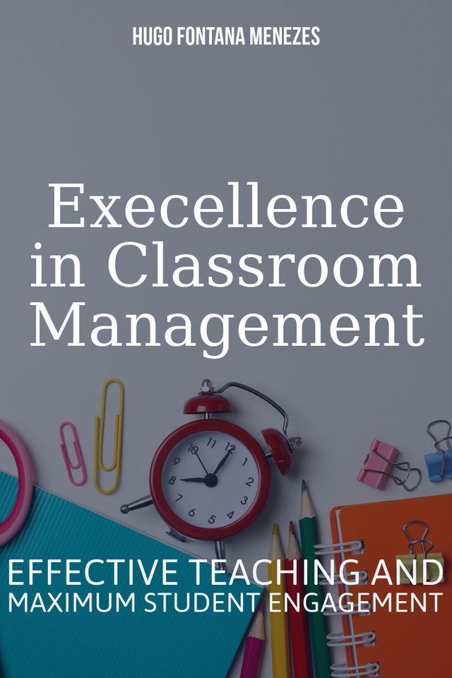  Excellence in Classroom Management(Kobo/電子書)