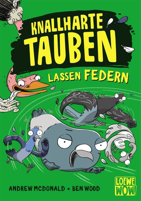 Knallharte Tauben lassen Federn (Band 2)(Kobo/電子書)