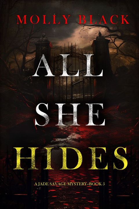 All She Hides (A Jade Savage FBI Suspense Thriller—Book 5)(Kobo/電子書)