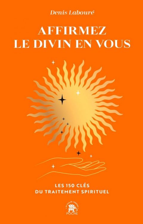 Affirmez le divin en vous(Kobo/電子書)