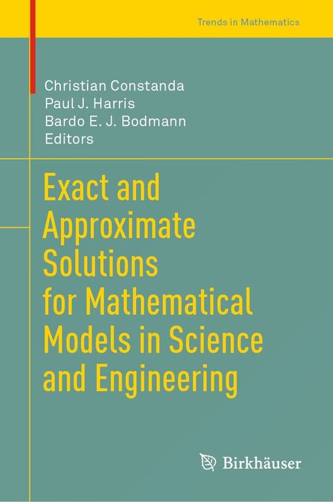 Exact and Approximate Solutions for Mathematical Models in Science and Engineering(Kobo/電子書)