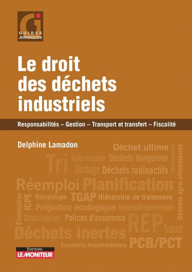  Le droit des déchets industriels(Kobo/電子書)