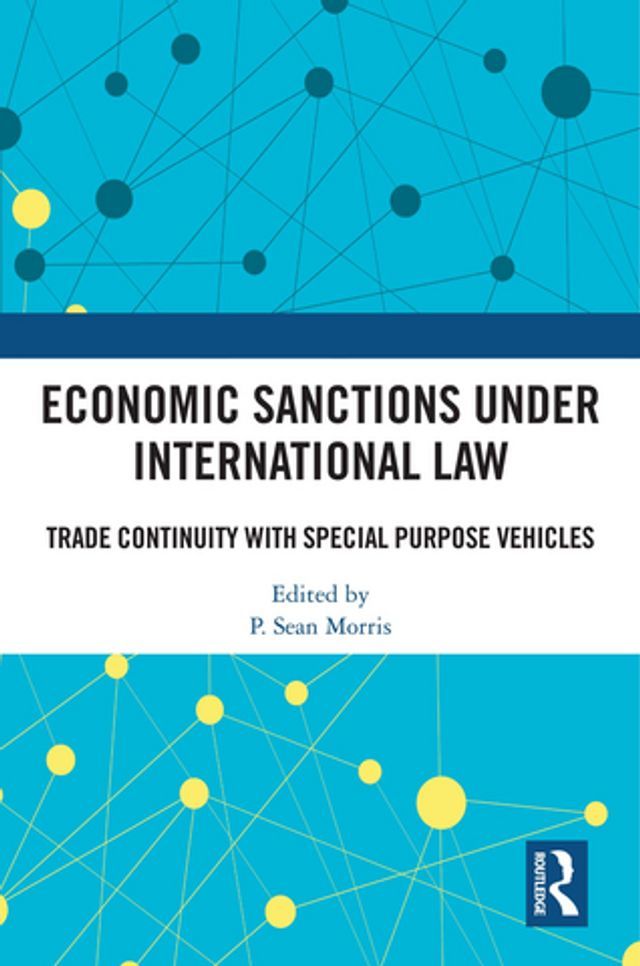  Economic Sanctions under International Law(Kobo/電子書)