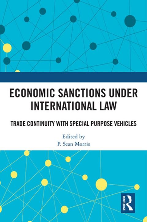 Economic Sanctions under International Law(Kobo/電子書)