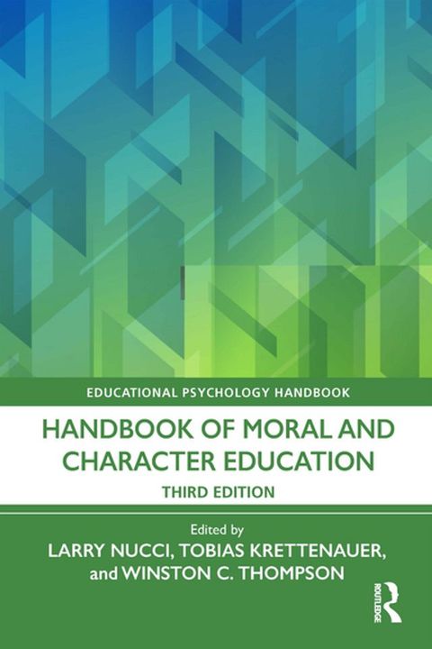 Handbook of Moral and Character Education(Kobo/電子書)